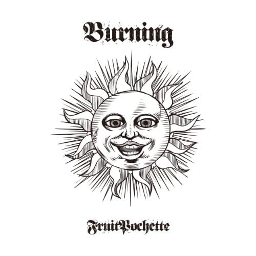 Play 炸裂-Burning- by FRUITPOCHETTE on Amazon Music